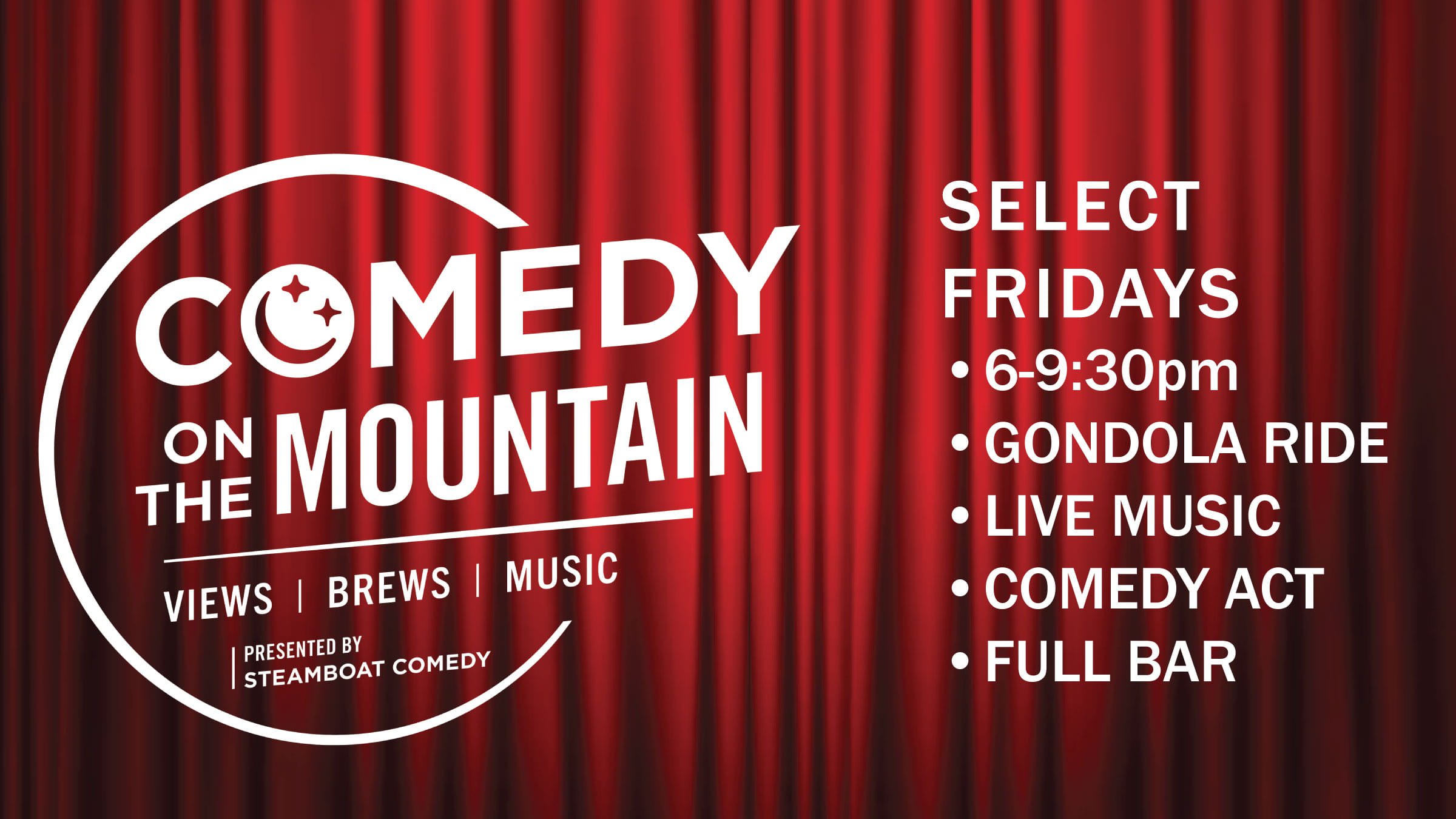 Comedy on the Mountain
